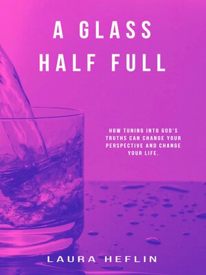 cover image of A Glass Half Full